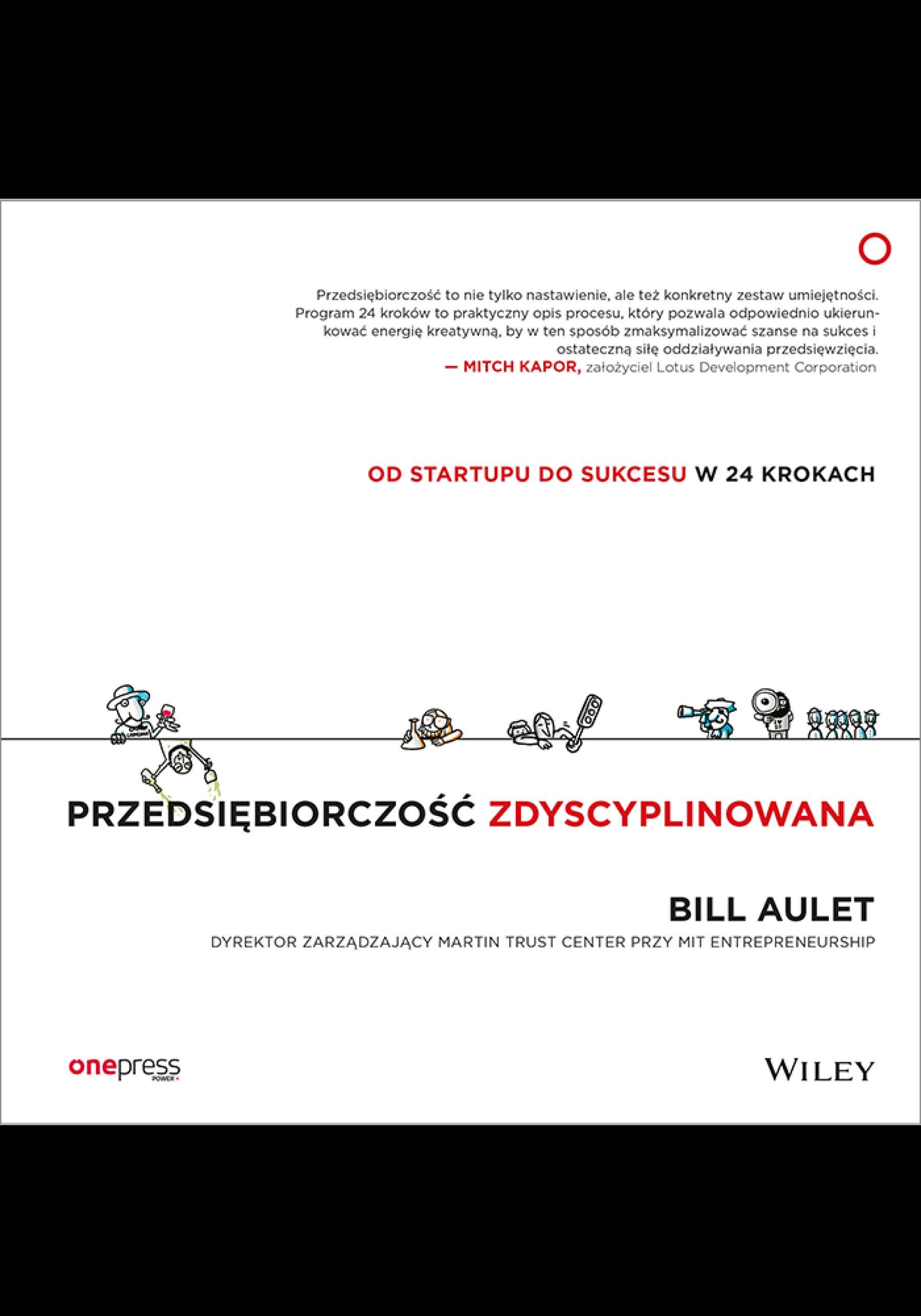 Przedsiębiorczość zdyscyplinowana. Od startupu do sukcesu w 24 krokach (e-book)