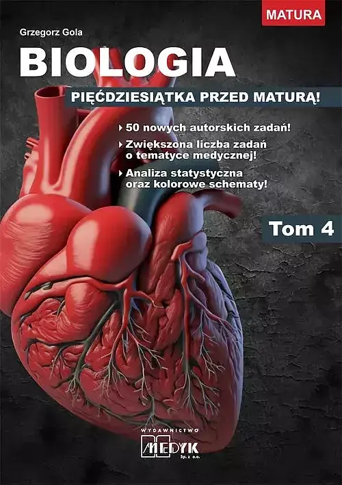 Biologia Pięćdziesiątka przed maturą. Tom 4