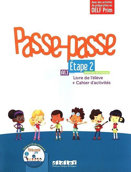 Passe-Passe Etape 2 Livre de l'eleve + Cahier d'activites