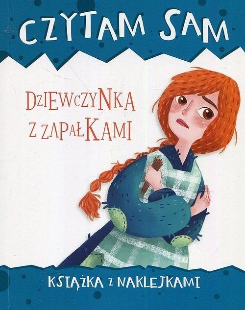 Czytam sam. Dziewczynka z zapałkami. Książka z naklejkami
