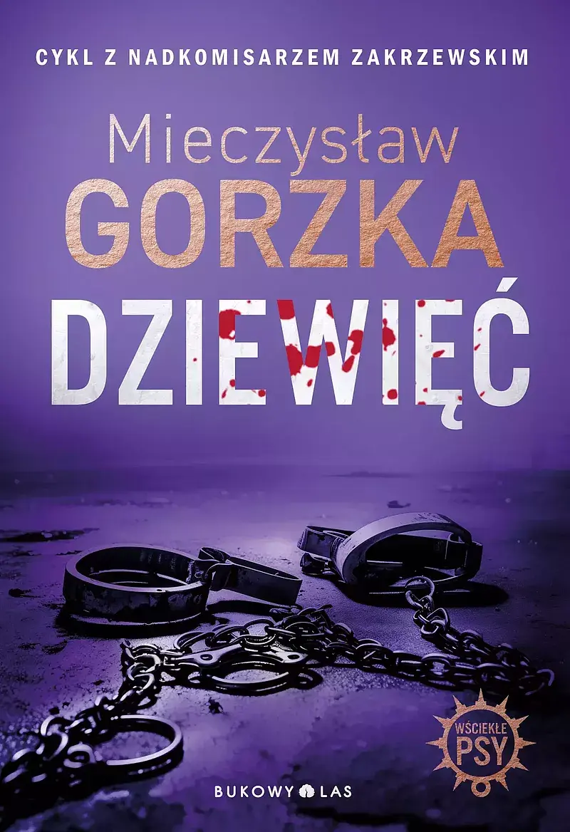 Dziewięć. Wściekłe psy (oprawa twarda)
