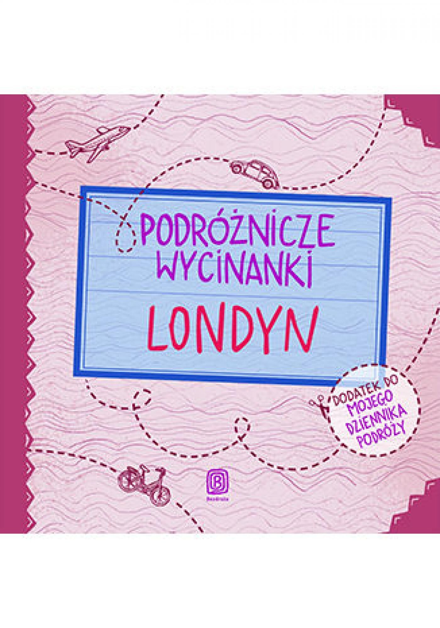 Podróżnicze wycinanki. Londyn. Wydanie 1 (e-book)