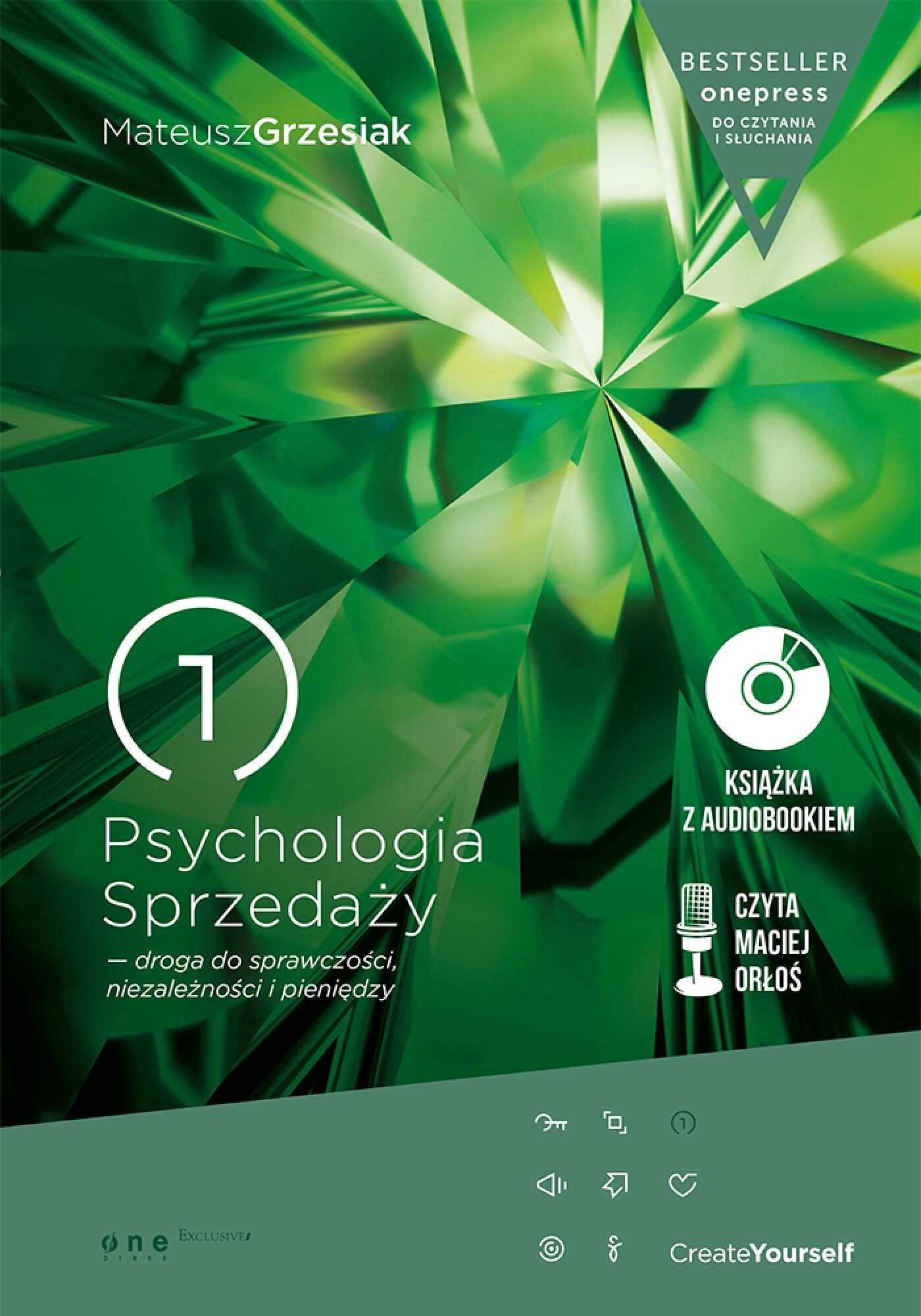 Psychologia Sprzedaży - droga do sprawczości, niezależności i pieniędzy (Wydanie ekskluzywne + Audiobook mp3) (e-book)