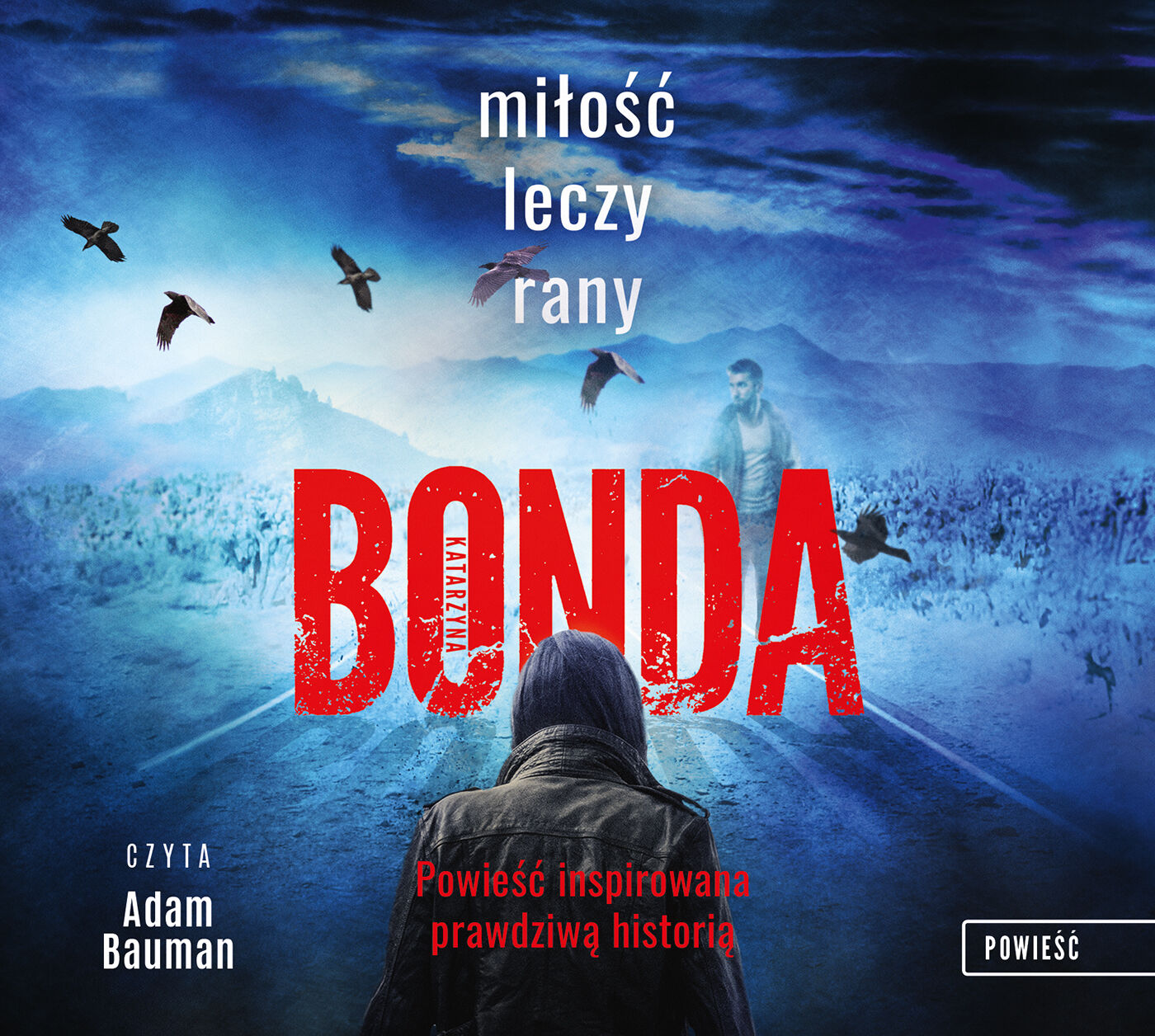 Miłość leczy rany (audiobook MP3)