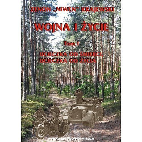 Wojna i życie. Tom 1