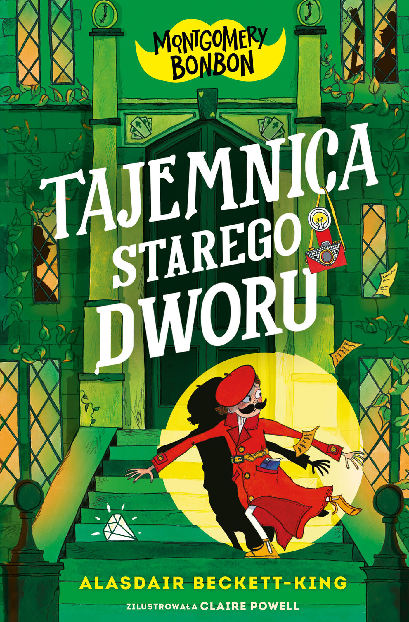 Montgomery Bonbon. Tajemnica starego dworu