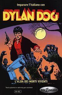 Dylan Dog - L'alba dei morti viventi