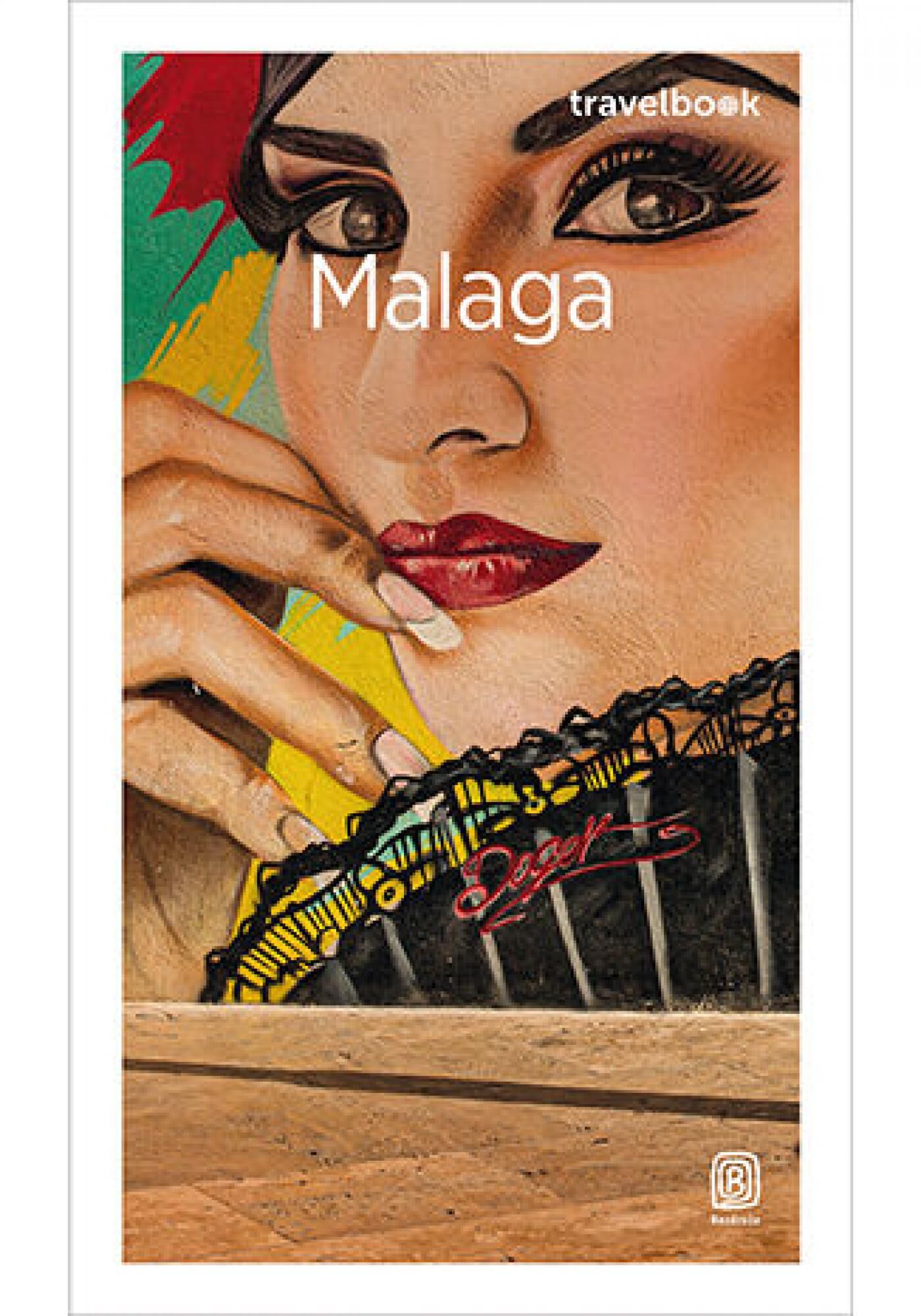 Malaga. Travelbook. Wydanie 1 (e-book)