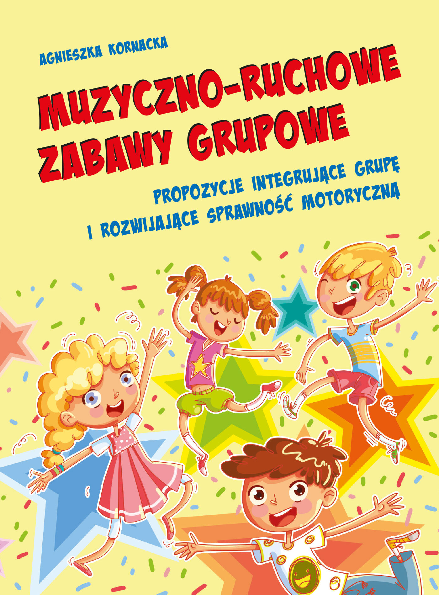 Muzyczno-ruchowe zabawy grupowe