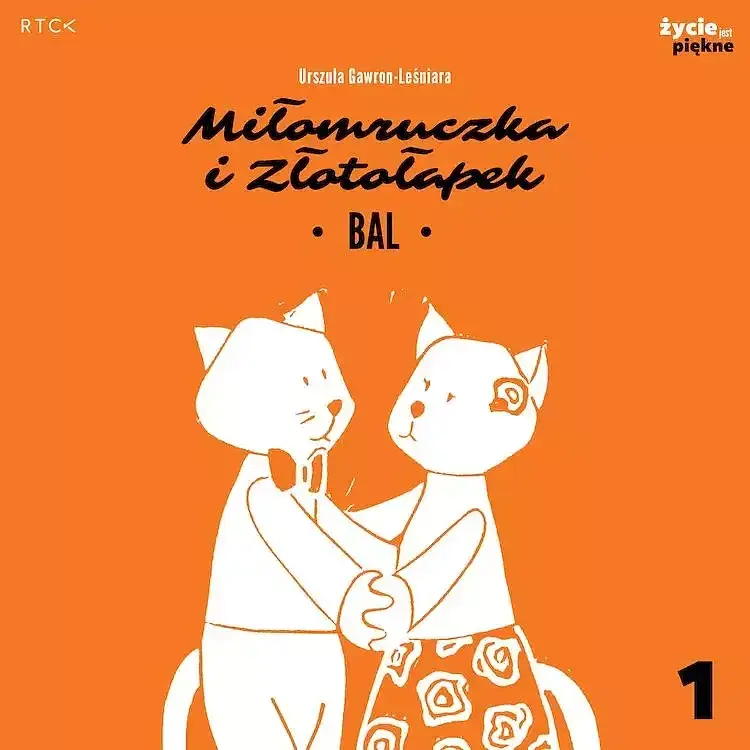 Bal. Miłomruczka i złotołapek