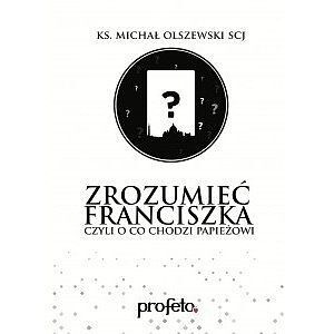 Zrozumieć Franciszka (audiobook CD)