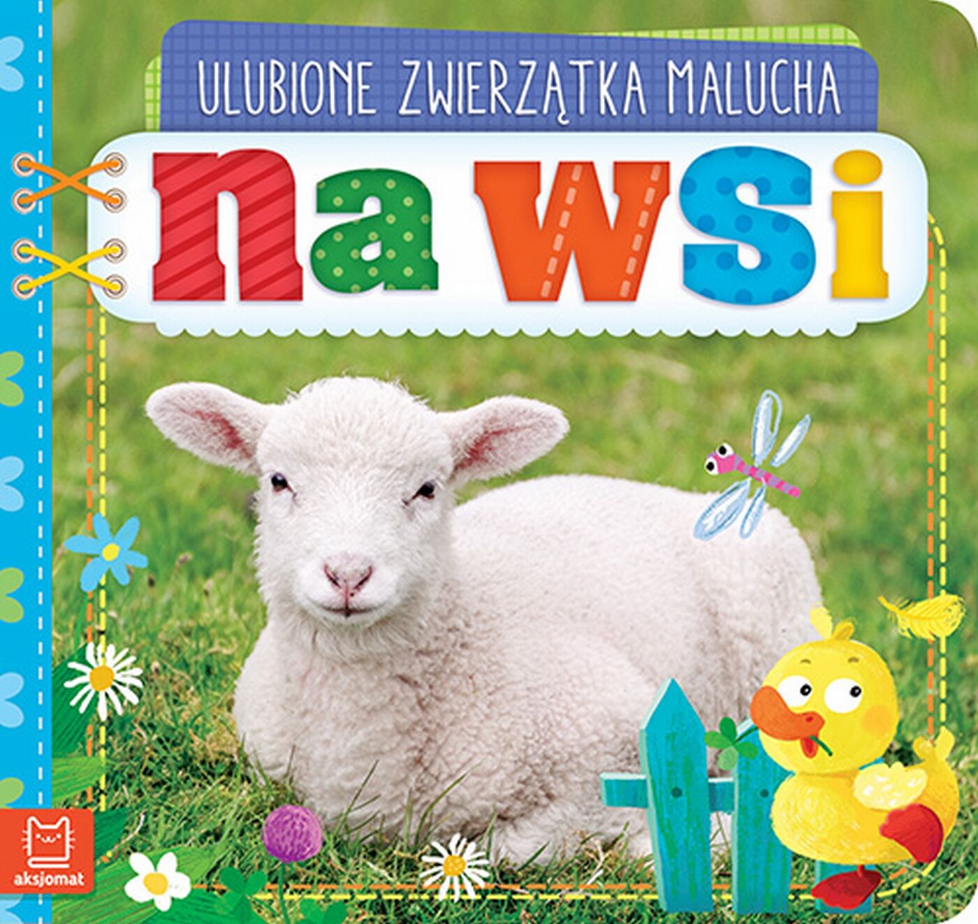 Ulubione zwierzątka malucha. Na wsi.