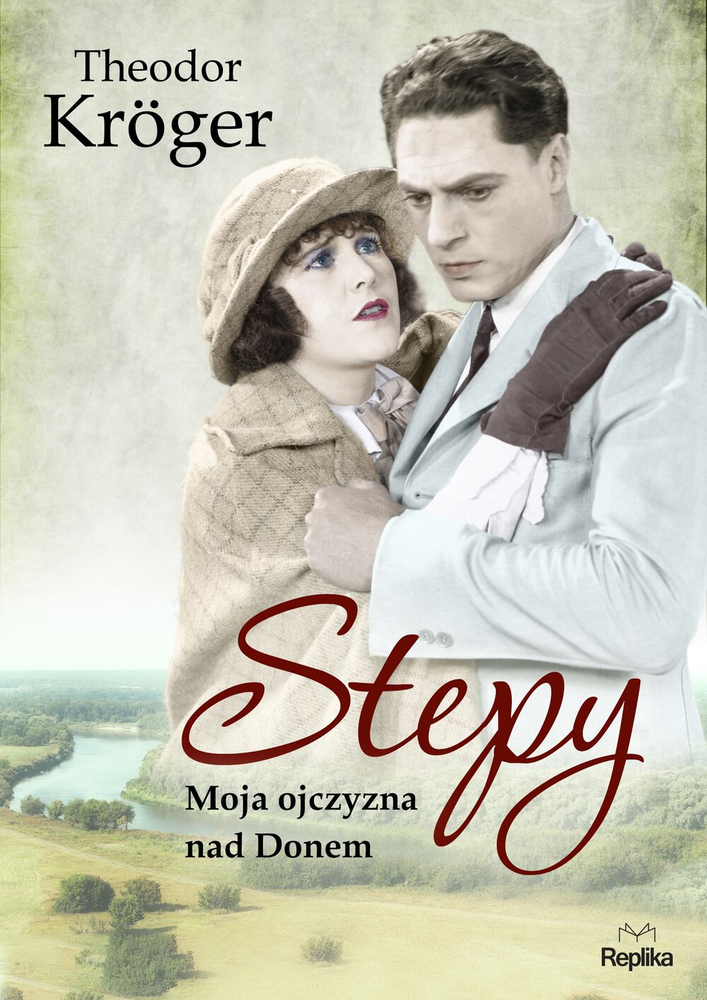 Stepy moja ojczyzna nad donem