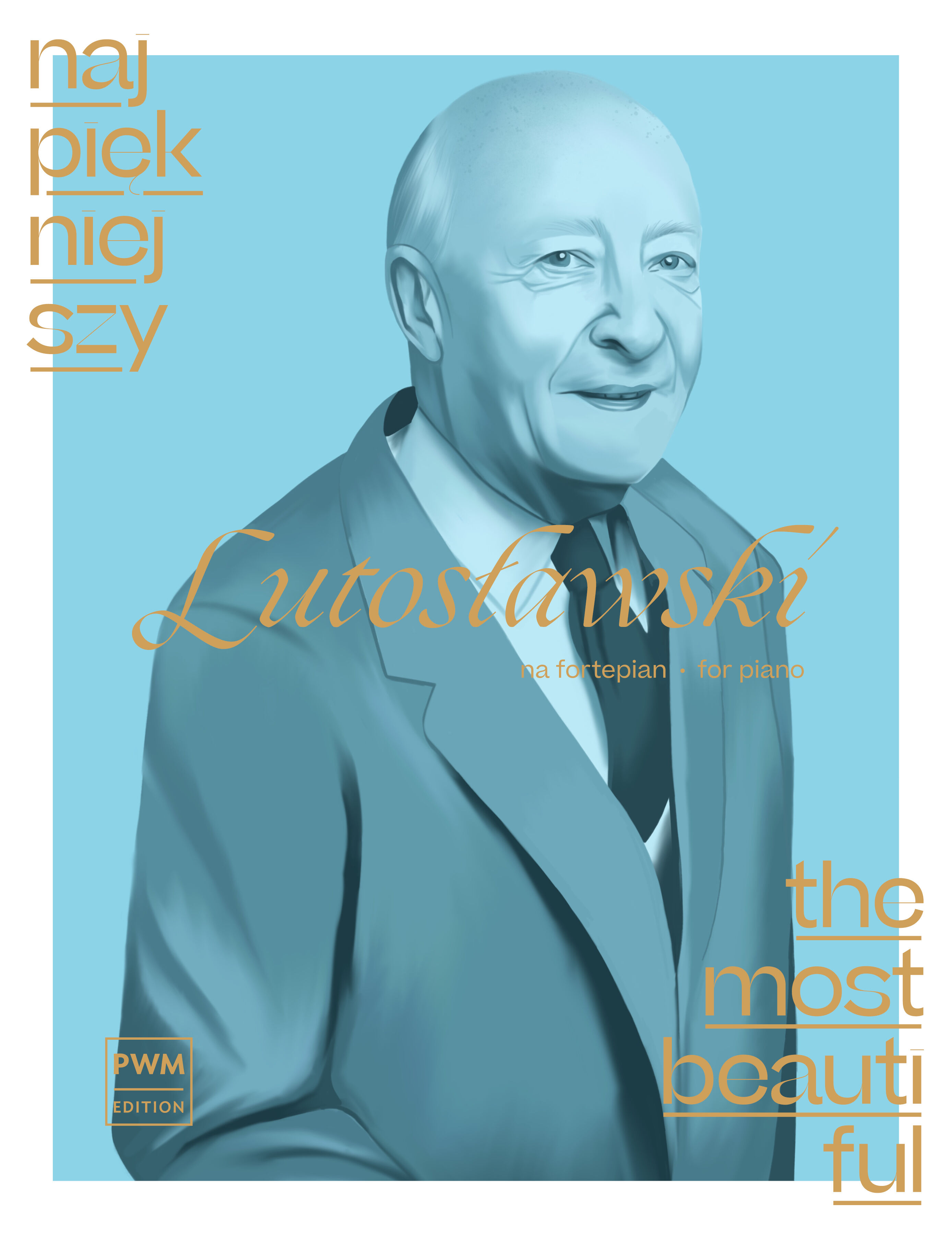 Najpiękniejszy Lutosławski