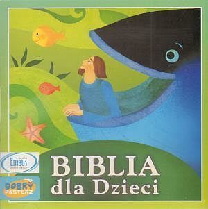 Biblia dla dzieci. (książka czytana na CD Audio)