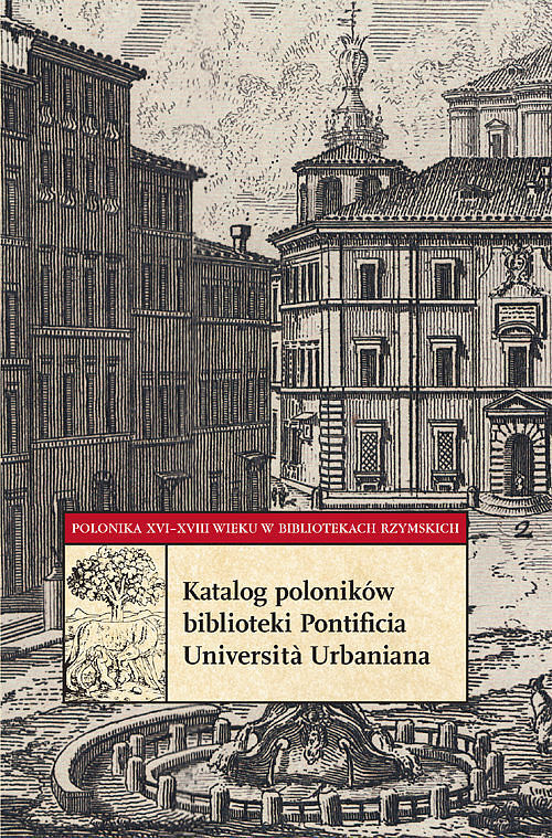 Katalog poloników biblioteki Pontificia Università Urbaniana