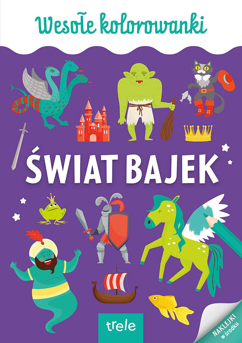 Świat bajek. Kolorowanka a4. Wesołe kolorowanki