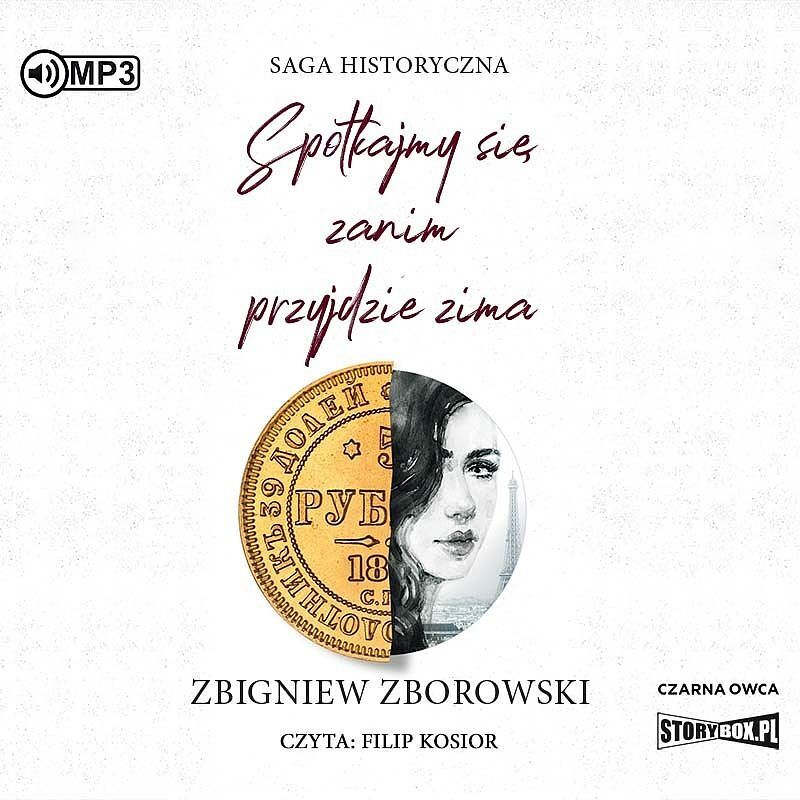 Spotkajmy się zanim przyjdzie zima (audiobook CD)