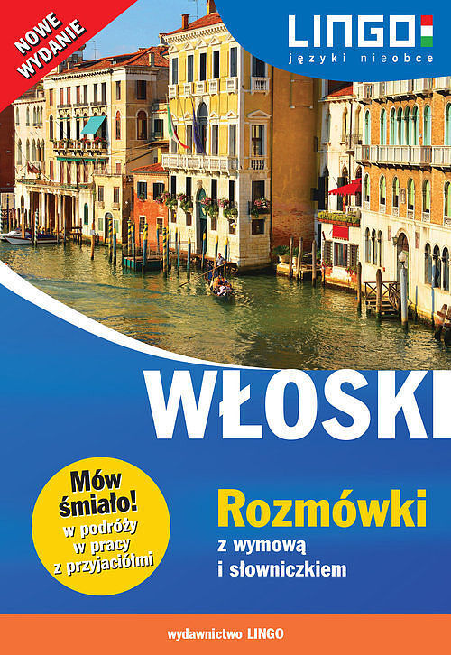 Włoski Rozmówki z wymową i słowniczkiem. Nowe wydanie