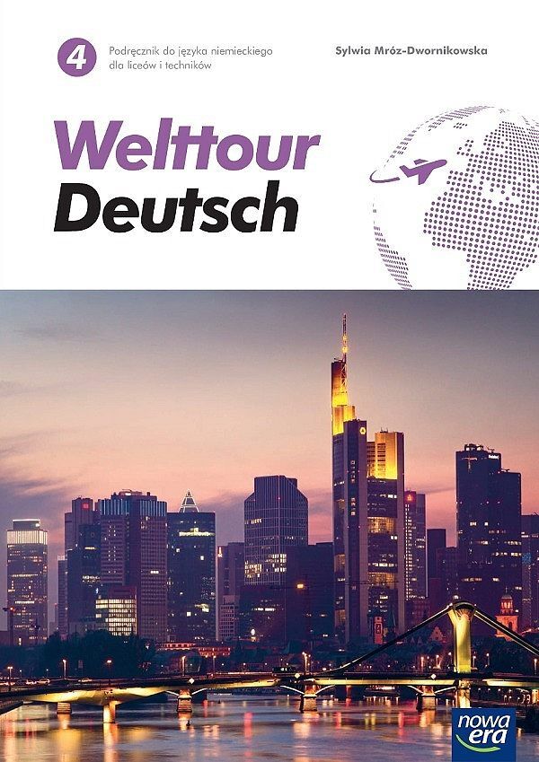 Nowe język niemiecki welttour deutsch 4 podręcznik liceum i technikum