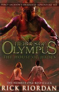 The Heroes of Olympus The House of Hades