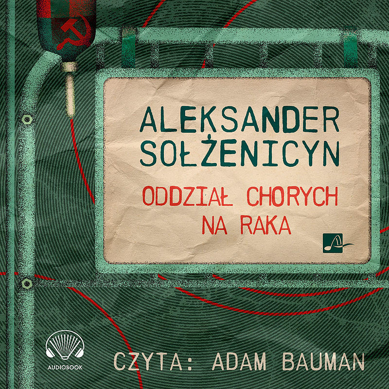 Oddział chorych na raka (audiobook CD)