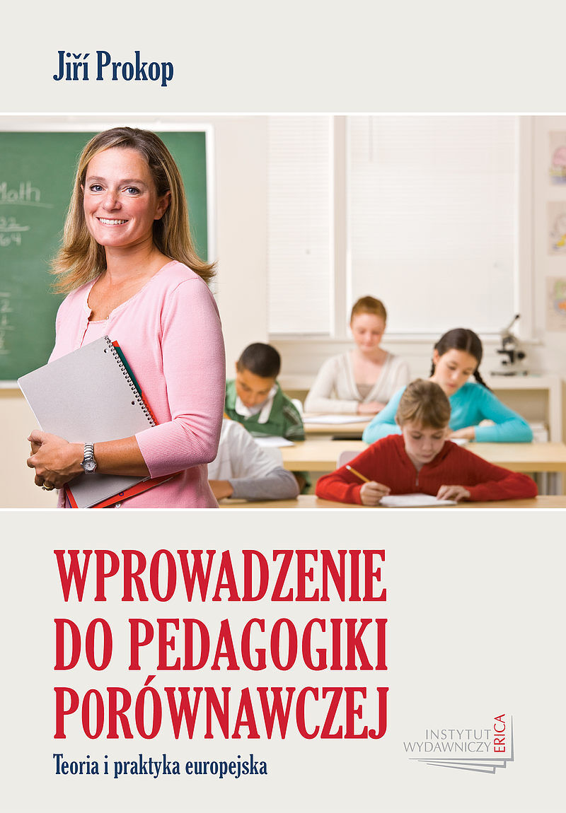 Wprowadzenie do pedagogiki porównawczej.