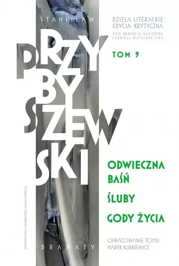 Odwieczna baśń. Śluby. Gody życia.