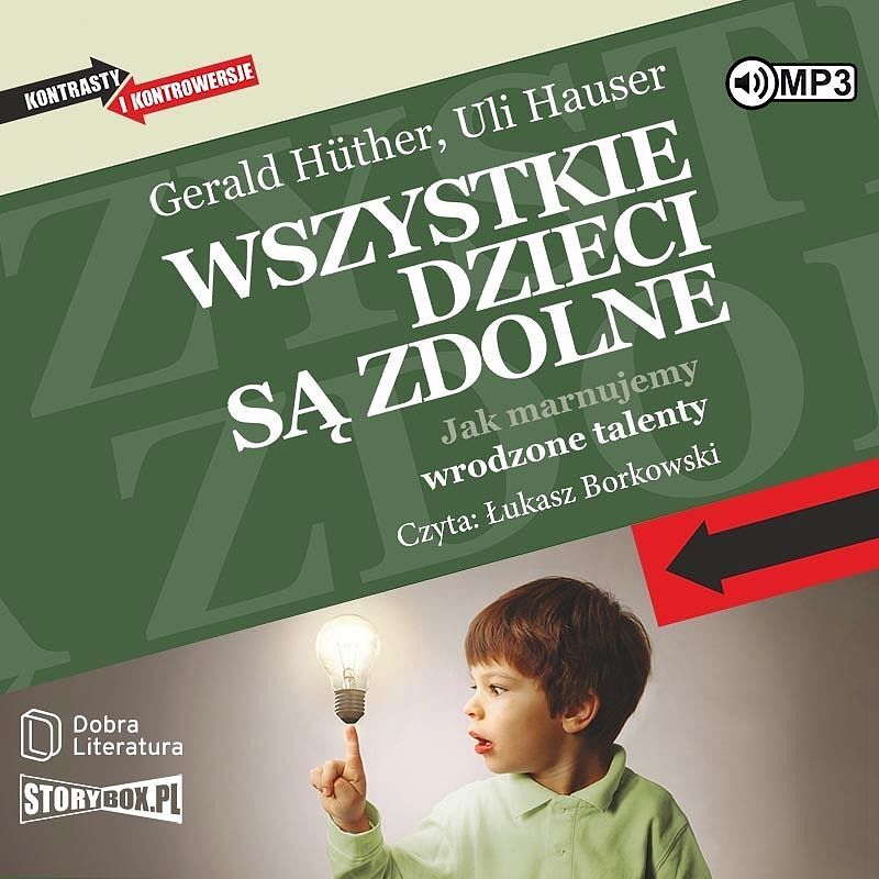 Cd mp3 wszystkie dzieci są zdolne. Jak marnujemy wrodzone talenty