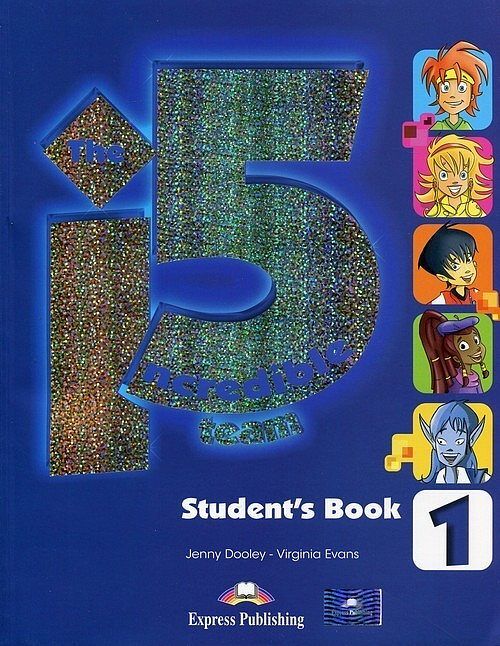 The Incredible 5 Team 1 Student's Book