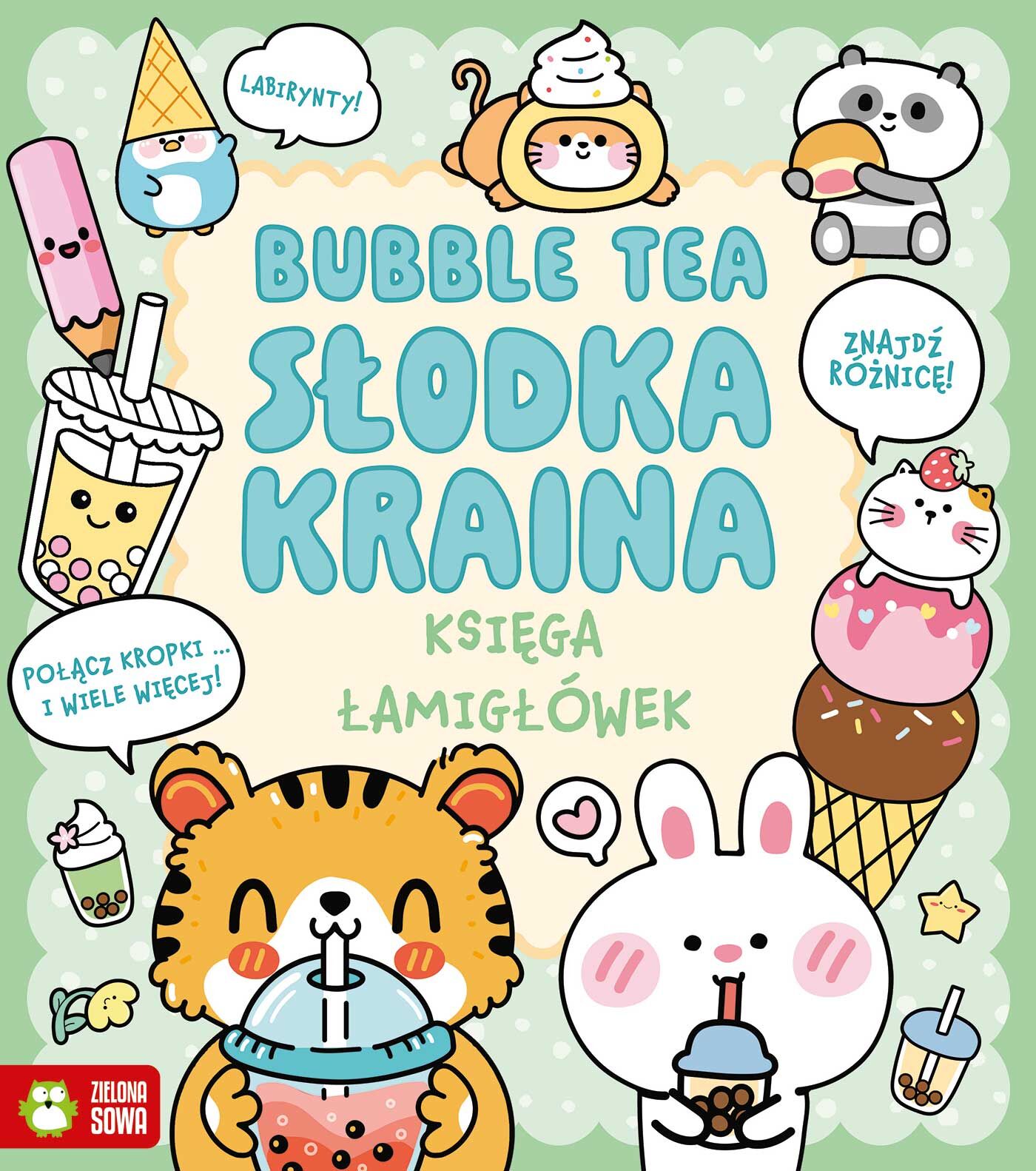 Kawaii. Księga łamigłówek. Bubble tea. Słodka kraina