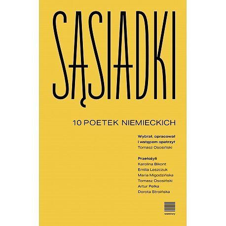 Sąsiadki. 10 poetek niemieckich