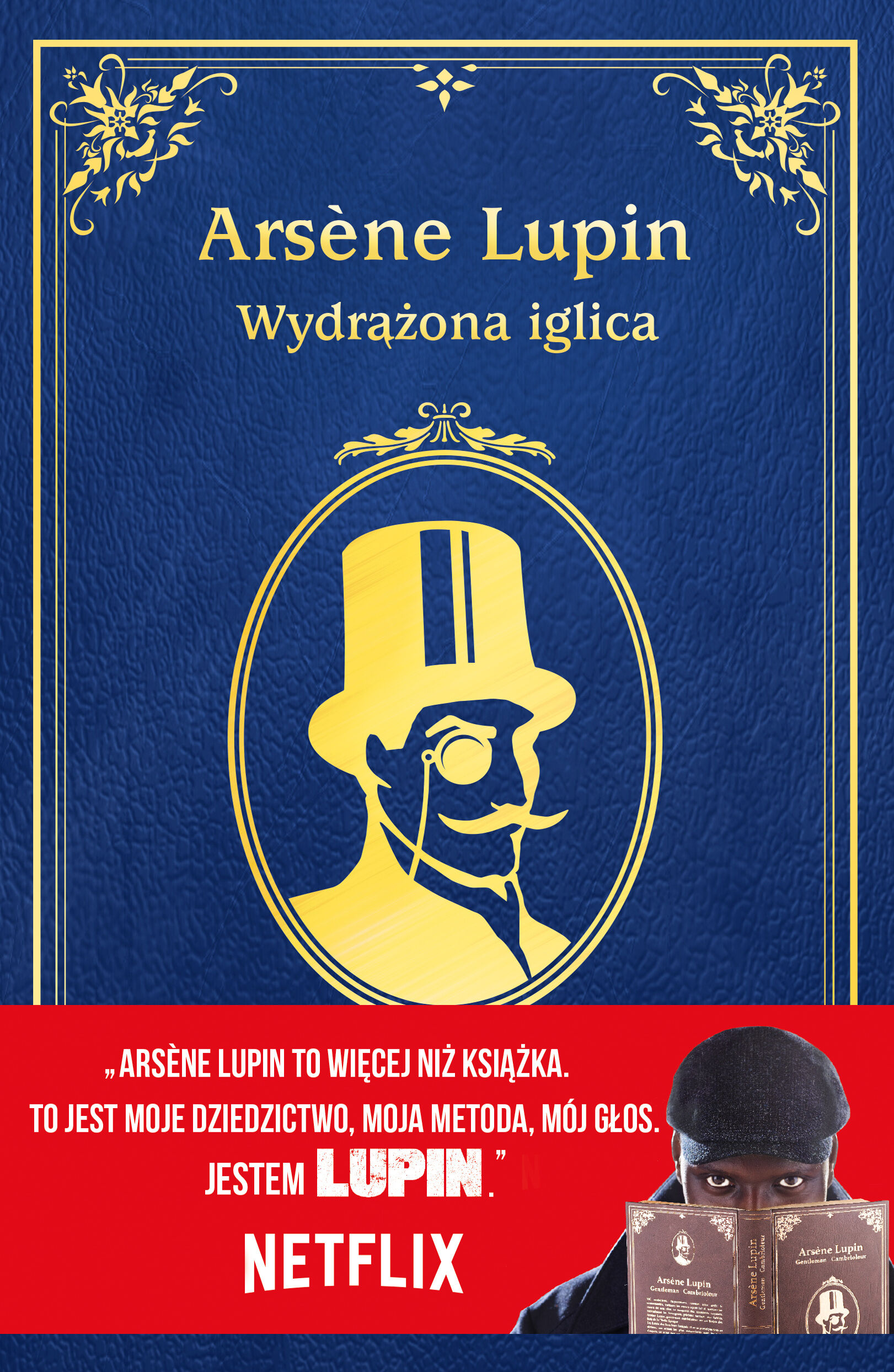 Arsène Lupin. Wydrążona iglica (e-book)