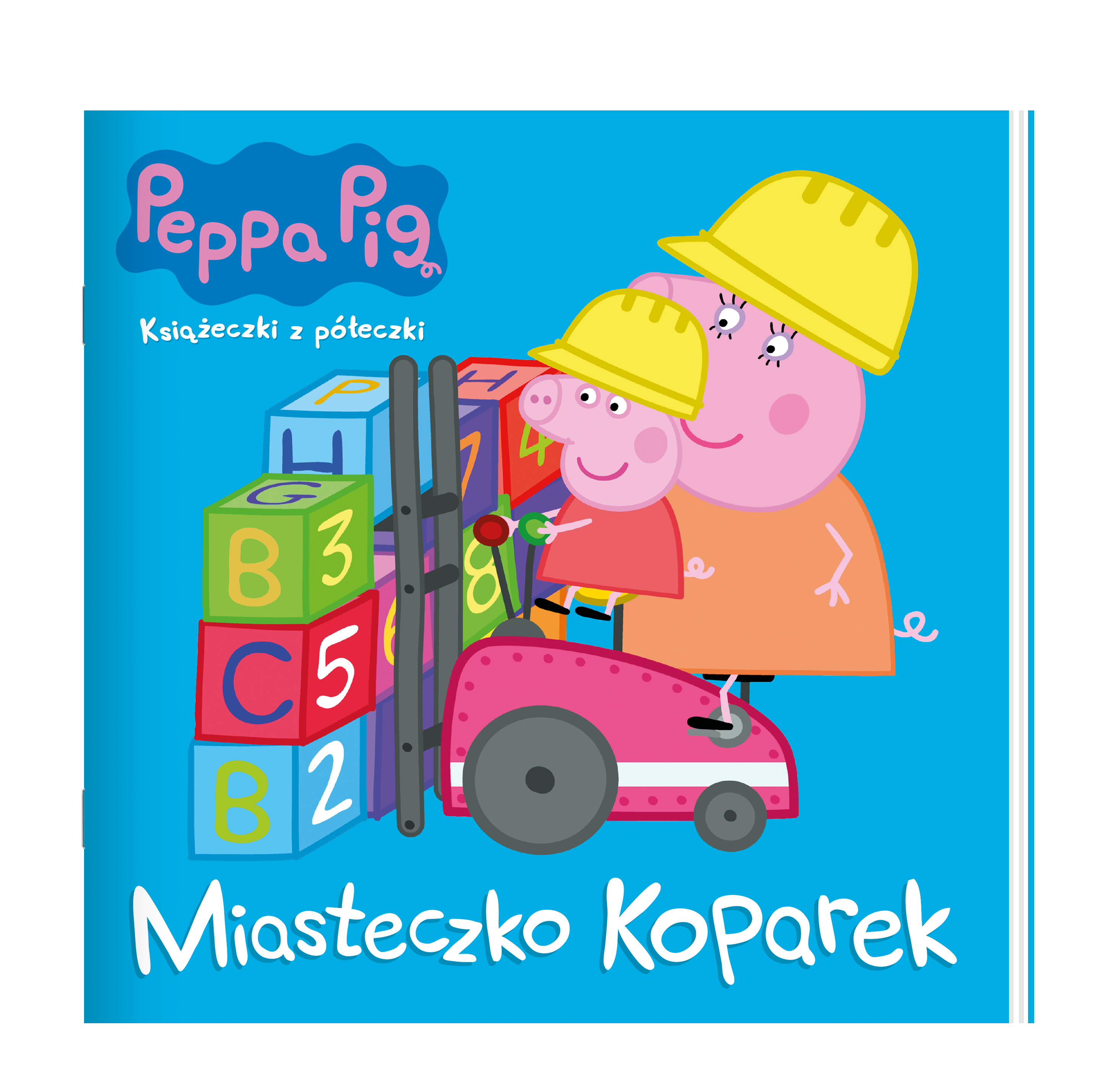Peppa Pig. Książeczki z półeczki cz. 81 Miasto koparek