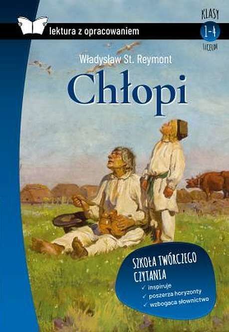Chłopi. Lektura z opracowaniem