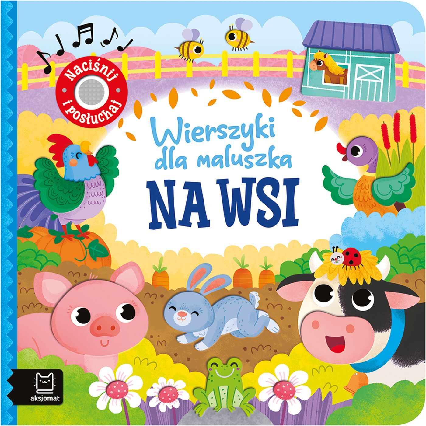 Wierszyki dla maluszka. Naciśnij i posłuchaj. Na wsi