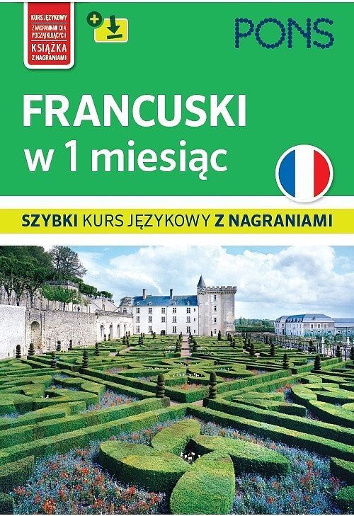 Francuski w 1 miesiąc szybki kurs językowy c+mp3 wyd. 2 pons