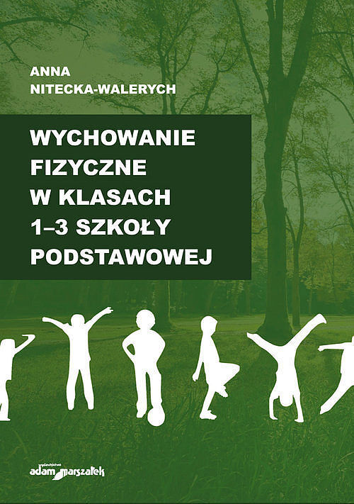 Wychowanie fizyczne w klasach 1-3 szkoły podstawowej