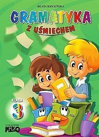 Gramatyka z uśmiechem. Klasa 3