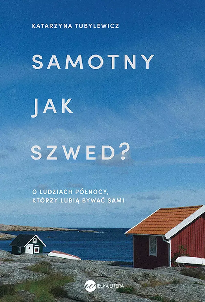 Samotny jak Szwed ? (wyd.2)