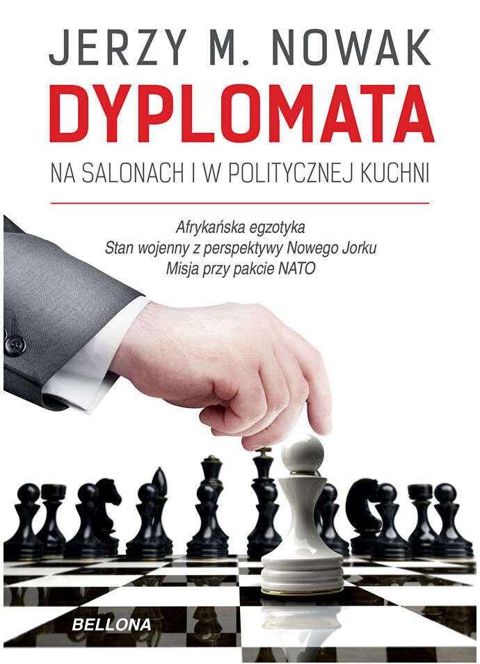 Dyplomata. W salonach i politycznej kuchni