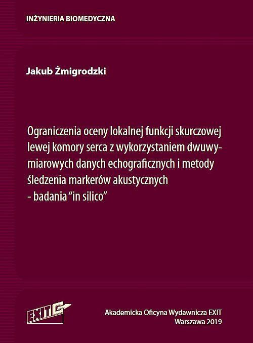 Ograniczenia oceny lokalnej funkcji skurczowej lewej komory serca z wykorzystaniem dwuwymiarowych da