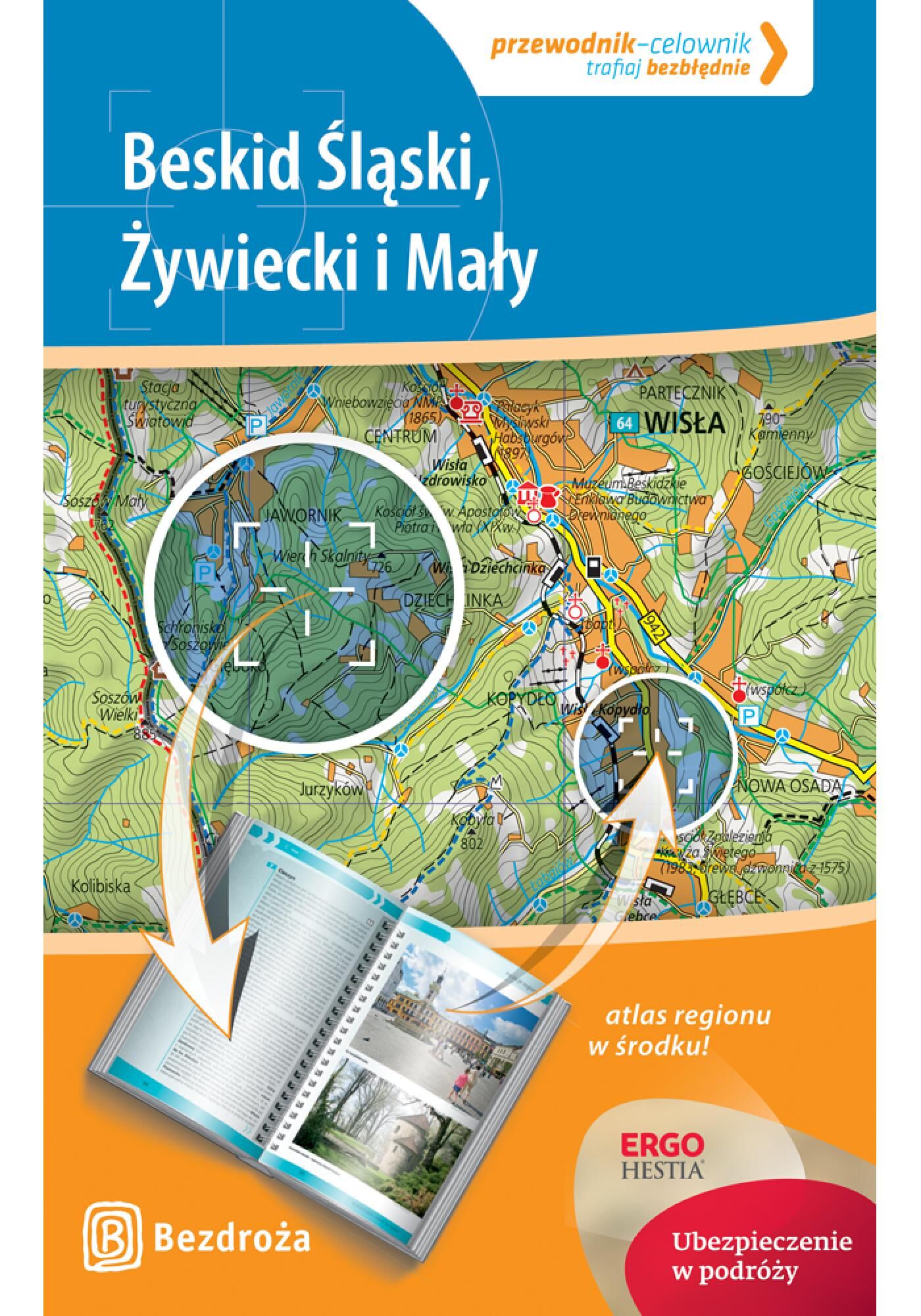 Beskid Śląski, Żywiecki i Mały. Przewodnik-celownik. Wydanie 1 (e-book)