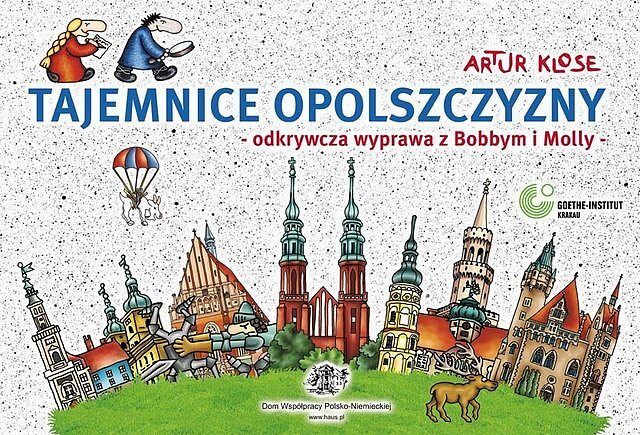 Tajemnice Opolszczyzny - Odkrywcza wyprawa z Bobbym i Molly