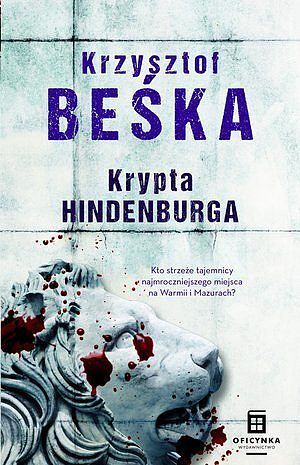 Krypta Hindenburga. Cykl o Tomaszu Hornie. Tom 2