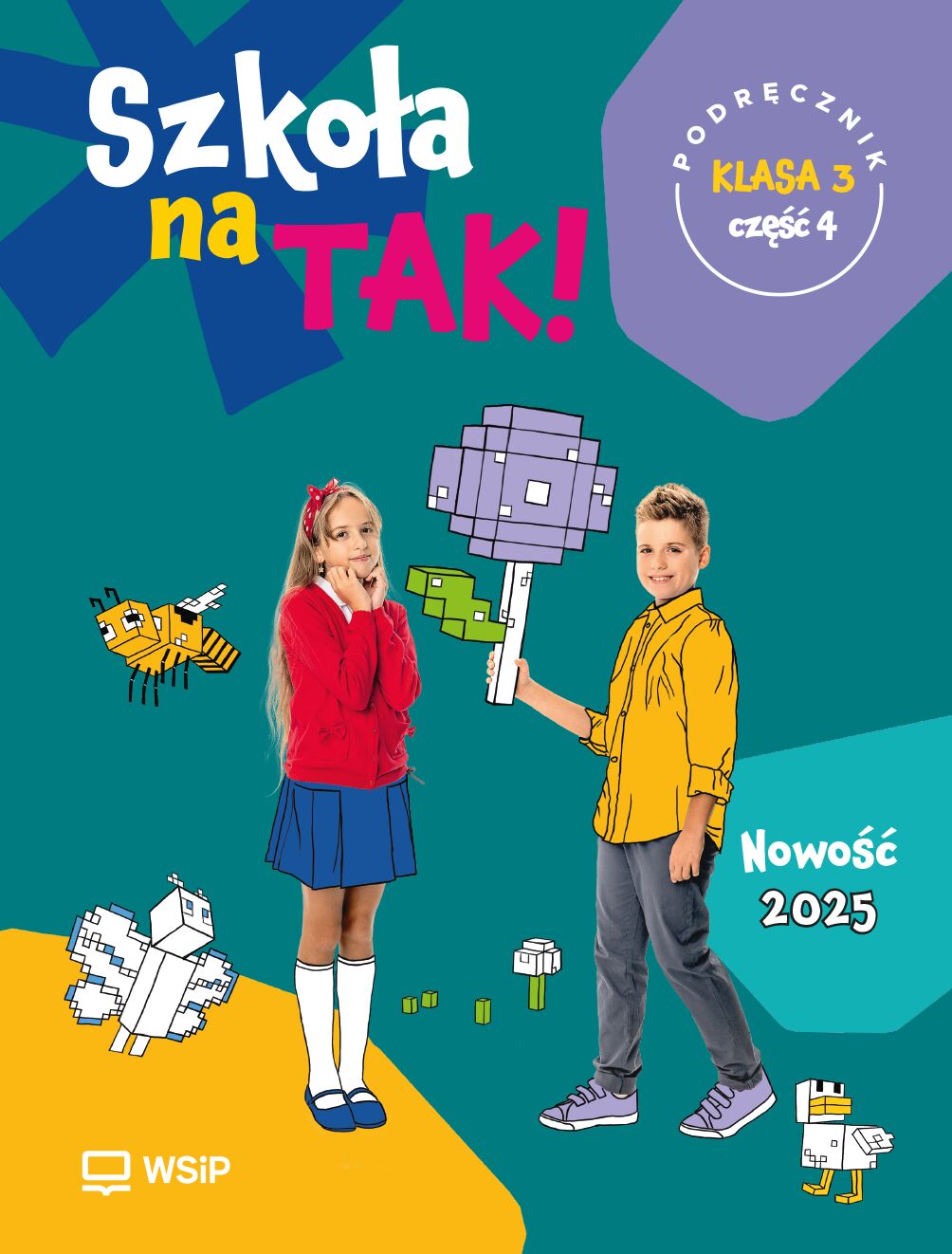 Szkoła na Tak podręcznik dla klasa 3 część 4 szkoła podstawowa