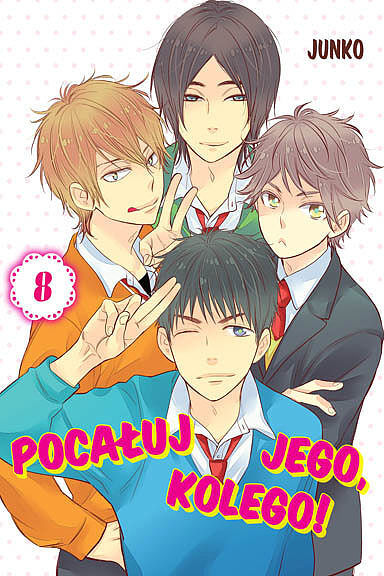 Pocałuj jego, kolego! - 08