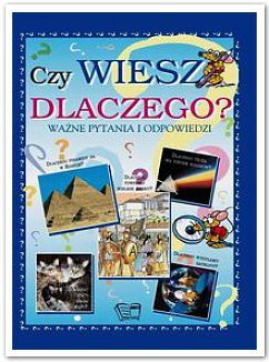 Czy wiesz dlaczego