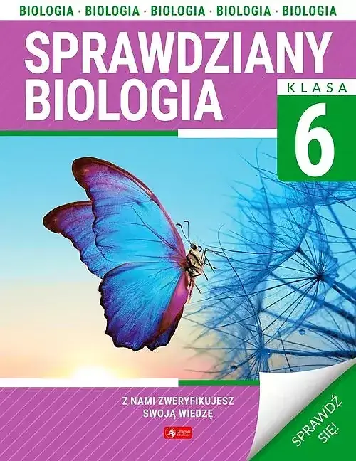 Sprawdziany dla klasy 6. Biologia