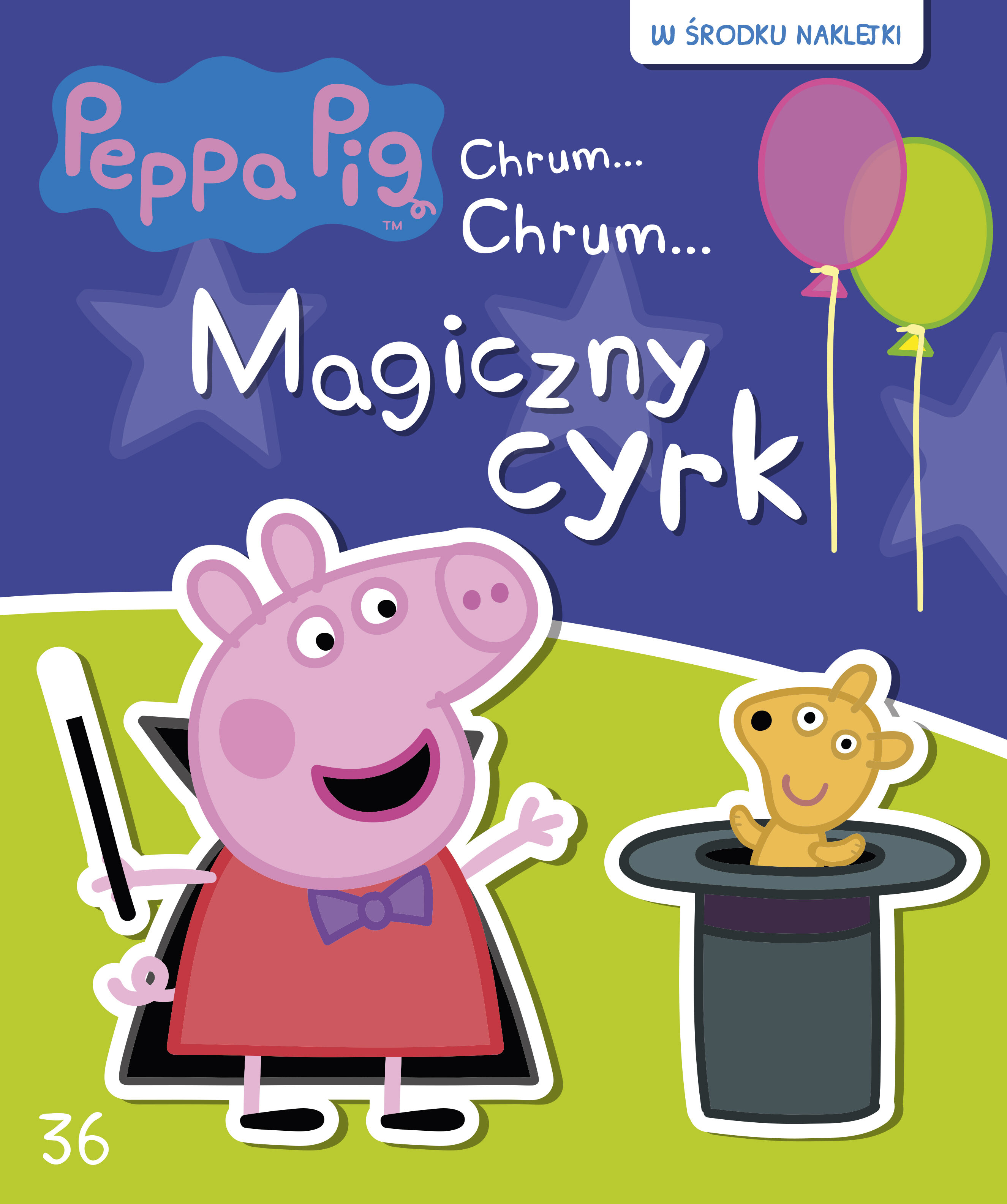 Świnka Peppa. Chrum… Chrum…